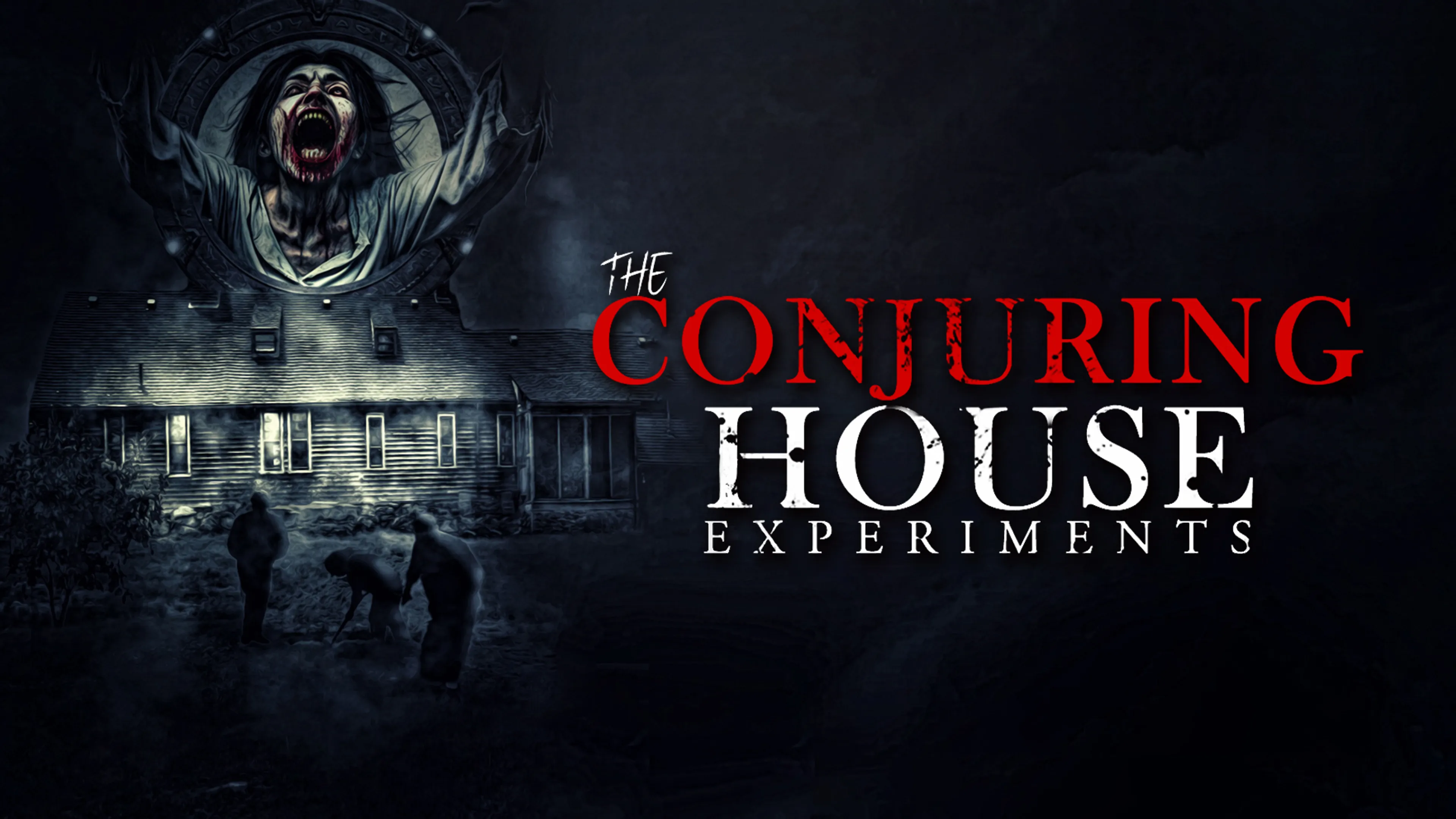 The Conjuring House Experiments poster